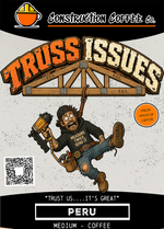 Coffee packaging with a cartoon character holding a nail, labeled 'Truss Issues' from Construction Coffee Co.